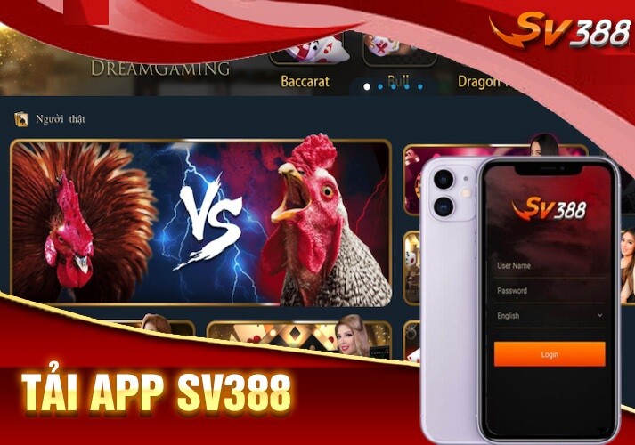 Tải app nhà cái SV388 thưởng thức trọn vẹn các trận đấu chất lượng