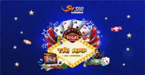 Tải App SV388 - Ứng dụng cá cược đá gà online đáng trải nghiệm